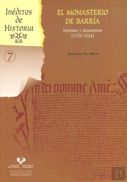 Bertrand.pt - El Monasterio De Barría. Historia Y Documentos (1232-1524)