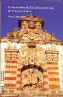 El Monasterio De Cardeña Y El Inicio De La Épica Cidiana
