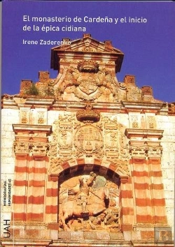 Bertrand.pt - El Monasterio De Cardeña Y El Inicio De La Épica Cidiana