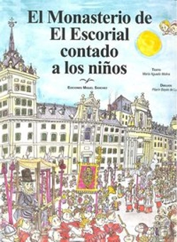 Bertrand.pt - El Monasterio De El Escorial Contado A Los Niños