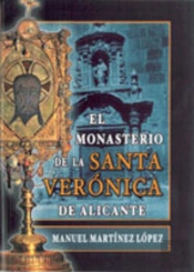 El Monasterio De La Santa Verónica De Alicante