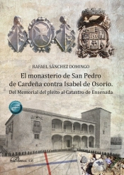 El Monasterio De San Pedro De Cardeña Contra Isabel De Osorio