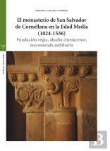 El Monasterio De San Salvador De Cornellana En La Edad Media