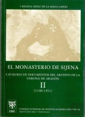 El Monasterio De Sijena. Vol. Ii. Catálogo De Documentos Del Archivo De La Corona De Aragón (1348-14