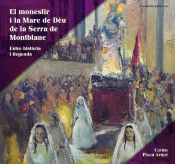El Monestir I La Mare De Déu De La Serra De Montblanc