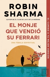 El Monje Que Vendió Su Ferrari