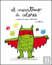 El Monstruo De Colores. Cuaderno Para Colorear