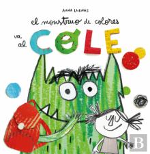 El Monstruo De Colores Va Al Cole