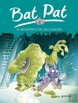 Bertrand.pt - El Monstruo De Las Cloacas (Serie Bat Pat 5)