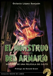 El Monstruo Que Salio Del Armario