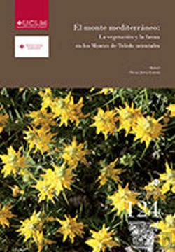 Bertrand.pt - El Monte Mediterráneo: La Vegetación Y La Fauna En Los Montes De Toledo Orientales