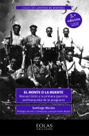 El Monte O La Muerte