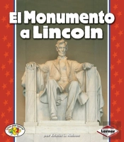 El Monumento A Lincoln (The Lincoln Memorial)