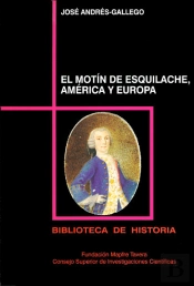 El Motín De Esquilache, América Y Europa