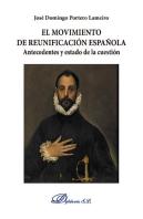 El Movimiento De Reunificación Española