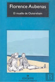 El Muelle De Ouistreham