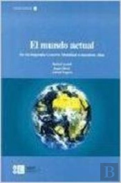El Mundo Actual. De La Segunda Guerra Mundial A Nuestros Días