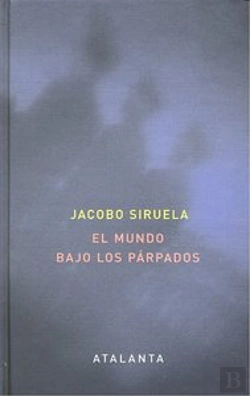 Bertrand.pt - El Mundo Bajo Los Parpados  