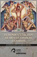 El Mundo Clasico En El Arte De Las Islas Canarias
