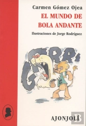 El Mundo De Bola Andante