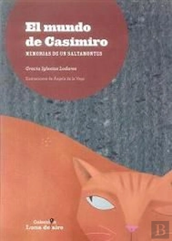 Bertrand.pt - El Mundo De Casimiro. Memorias De Un Saltamontes