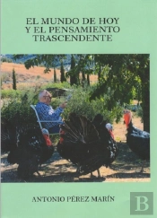 El Mundo De Hoy Y El Pensamiento Trascendente