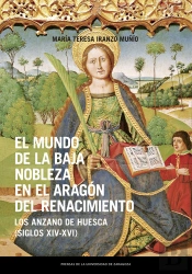 El Mundo De La Baja Nobleza En El Aragón Del Renacimiento
