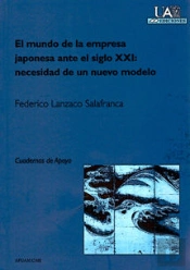 El Mundo De La Empresa Japonesa Ante El Siglo Xxi: Necesidad De Un Nuevo Modelo