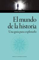 El Mundo De La Historia Una Guia Para Explorarlo