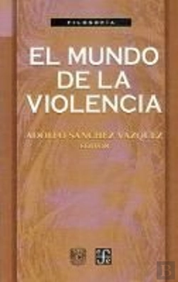 Bertrand.pt - El Mundo De La Violencia  