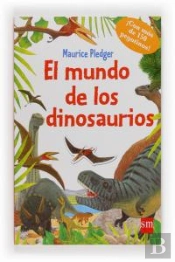 El Mundo De Los Dinosaurios