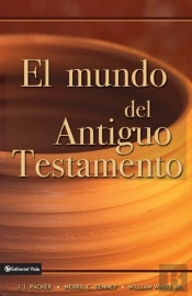 El Mundo Del Antiguo Testamento