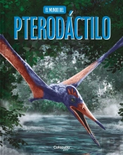 El Mundo Del Pterodactilo - Td