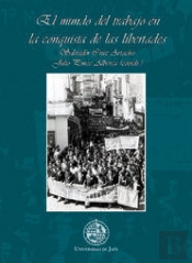 El Mundo Del Trabajo En La Conquista De Las Libertades