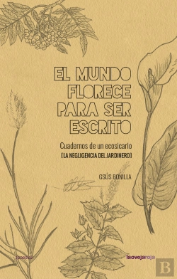 Bertrand.pt - El Mundo Florece Para Ser Escrito