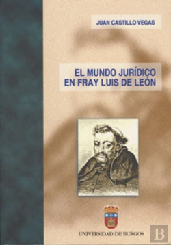 Bertrand.pt - El Mundo Jurídico En Fray Luis De León