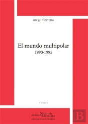 El Mundo Multipolar 1990-1995