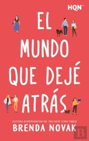El Mundo Que Deje Atras