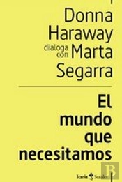 El Mundo Que Necesitamos