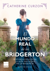 El Mundo Real De Los Bridgerton