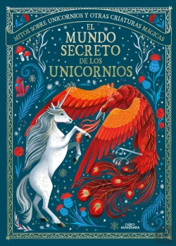 Bertrand.pt - El Mundo Secreto De Los Unicornios