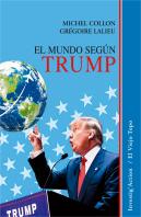 El Mundo Según Trump