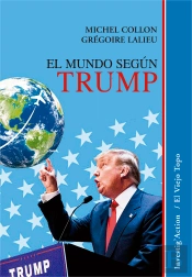 El Mundo Según Trump
