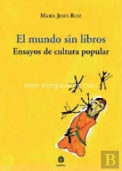 El Mundo Sin Libros