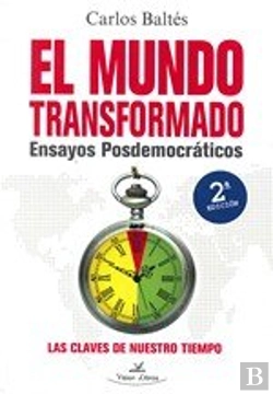 Bertrand.pt - El Mundo Transformado Ensayos Posdemocraticos 2ª Edicion
