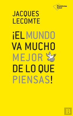 Bertrand.pt - ¡El Mundo Va Mucho Mejor De Lo Que Piensas!