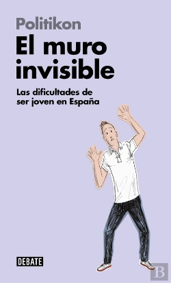 Bertrand.pt - El Muro Invisible (Libros Para Entender La Crisis)