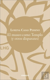 El Museo Como Templo