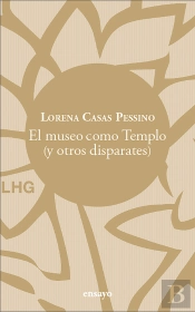 El Museo Como Templo