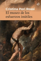 El Museo De Los Esfuerzos Inutiles